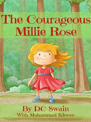 cover image of The Courageous Millie Rose